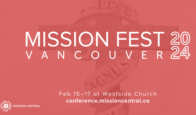 Mission Fest Vancouver 2024 TOGETHER WITH HIM