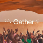 gather 25