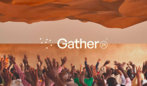 gather 25